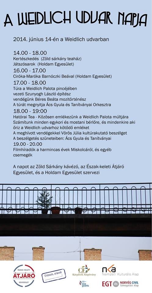   - Utánam, srácok! - Weidlich udvar napja